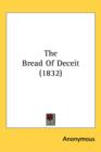 The Bread Of Deceit (1832) - Book