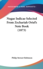 Nugae Indicae Selected From Zechariah Oriel's Note Book (1873) - Book