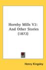 Hornby Mills V2 : And Other Stories (1872) - Book