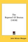 The Reproof Of Brutus (1830) - Book