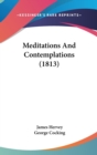 Meditations And Contemplations (1813) - Book