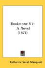 Rookstone V1 : A Novel (1871) - Book