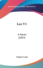 Leo V1 : A Novel (1863) - Book