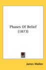 Phases Of Belief (1873) - Book