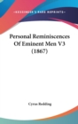 Personal Reminiscences Of Eminent Men V3 (1867) - Book