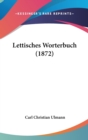 Lettisches Worterbuch (1872) - Book