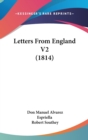 Letters From England V2 (1814) - Book