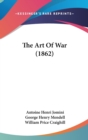 The Art Of War (1862) - Book