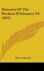 Memoirs Of The Duchess D'Abrantes V6 (1833) - Book