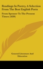 Readings In Poetry, A Selection From The Best English Poets : From Spenser To The Present Times (1839) - Book