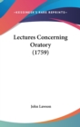 Lectures Concerning Oratory (1759) - Book
