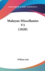 Malayan Miscellanies V1 (1820) - Book