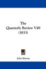 The Quarterly Review V49 (1833) - Book