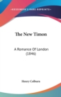 The New Timon: A Romance Of London (1846) - Book