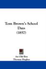 Tom Brown's School Days (1857) - Book