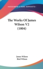 The Works Of James Wilson V2 (1804) - Book