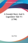 A Gossip's Story And A Legendary Tale V1 (1798) - Book
