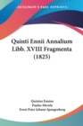 Quinti Ennii Annalium Libb. XVIII Fragmenta (1825) - Book