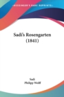 Sadi's Rosengarten (1841) - Book