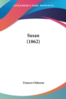 Susan (1862) - Book