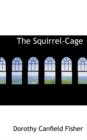 The Squirrel-Cage - Book