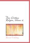 True Christian Religion, Volume 2 - Book