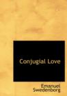 Conjugial Love - Book