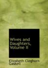 Wives and Daughters, Volume II - Book