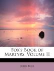 Fox's Book of Martyrs, Volume II - Book