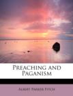 Preaching and Paganism - Book