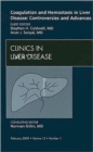 Coagulation and Hemostasis in Liver Disease: Controversies and Advances, An Issue of Clinics in Liver Disease : Volume 13-1 - Book
