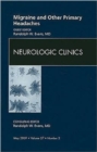 Migraine and Other Primary Headaches, An Issue of Neurologic Clinics : Volume 27-2 - Book