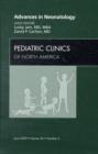 Advances in Neonatology, An Issue of Pediatric Clinics : Volume 56-3 - Book