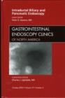 Intraductal Biliary and Pancreatic Endoscopy, An Issue of Gastrointestinal Endoscopy Clinics : Volume 19-4 - Book