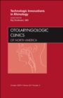 Technologic Innovations in Rhinology, An Issue of Otolaryngologic Clinics : Volume 42-5 - Book
