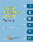 Clinical Veterinary Advisor : The Horse - eBook