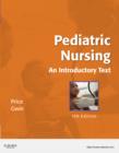 Pediatric Nursing : An Introductory Text - Book