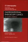 CT Colonography, An Issue of Gastrointestinal Endoscopy Clinics : Volume 20-2 - Book