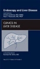 Endoscopy and Liver Disease, An Issue of Clinics in Liver Disease : Volume 14-2 - Book
