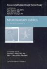 Aneurysmal Subarachnoid Hemorrhage, An Issue of Neurosurgery Clinics : Volume 21-2 - Book