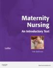 Maternity Nursing : An Introductory Text - Book