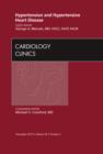 Hypertension and Hypertensive Heart Disease, An Issue of Cardiology Clinics : Volume 28-4 - Book