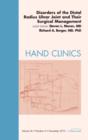 Disorders of the Distal Radius Ulnar Joint and Their Surgical Management, An Issue of Hand Clinics : Volume 26-4 - Book