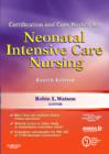 Certification and Core Review for Neonatal Intensive Care Nursing - Book
