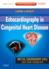 Echocardiography in Congenital Heart Disease : Expert Consult: Online and Print - Book