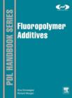 Fluoropolymer Additives - Book