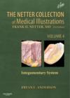 The Netter Collection of Medical Illustrations: Integumentary System : Volume 4 - Book