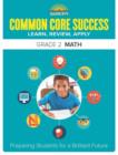 Common Core Success Grade 2 Math : Preparing Students for a Brilliant Future - Book