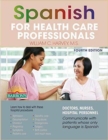 Spanish for Health Care Professionals - Book