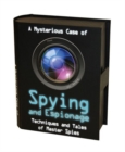 Mysterious Case of Spying & Espionage - Book